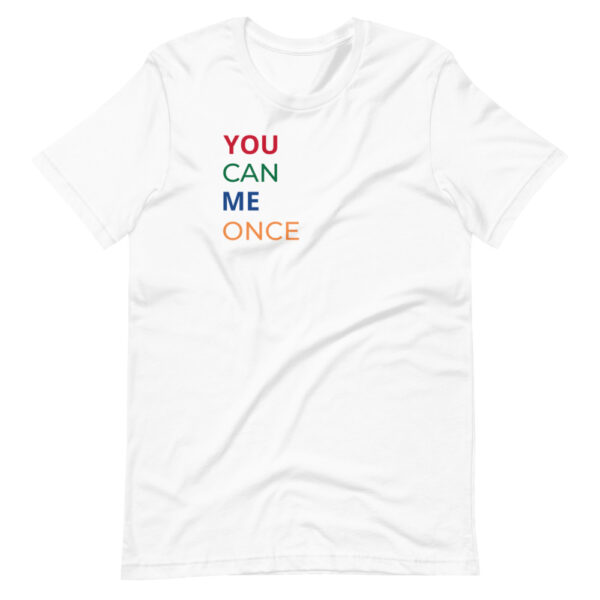 Herren-T-Shirt “You can me once”